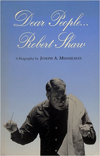 Stock image for Dear People . . . Robert Shaw a Biogrpahy for sale by Book ReViews