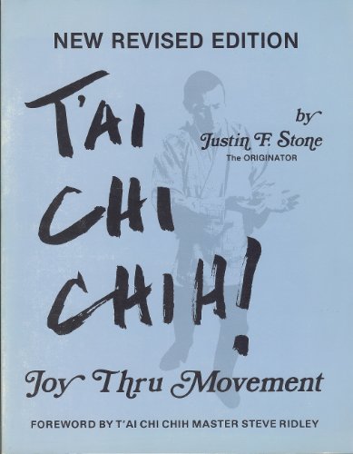 Imagen de archivo de T'Ai Chi Chih!: Joy Thru Movement a la venta por HPB-Ruby