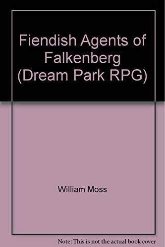 Imagen de archivo de Fiendish Agents of Falkenberg (Dream Park RPG) a la venta por Books From California