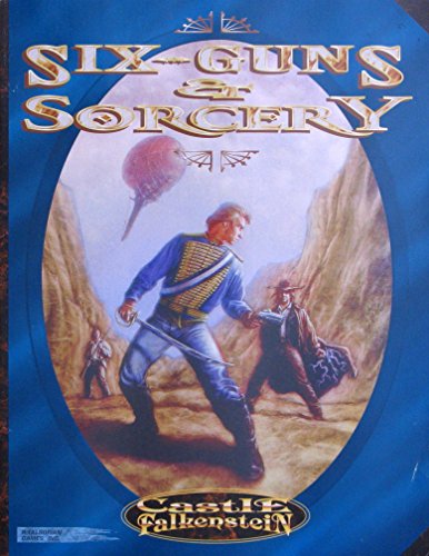 Beispielbild fr Six-Guns & Sorcery (Castle Falkenstein) zum Verkauf von Noble Knight Games