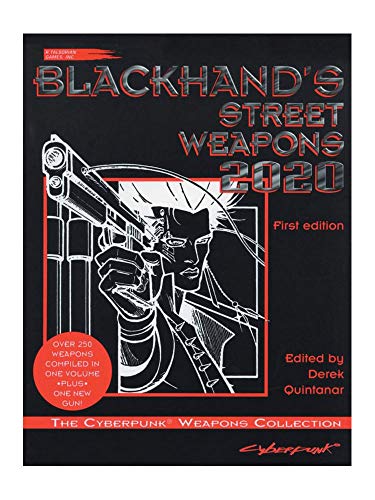 9780937279755: Title: Blackhands Street Weapons 2020 The Cyberpunk Weapo