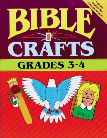 Stock image for Creative Bible Crafts -- GRADES 3 & 4 for sale by HPB-Emerald