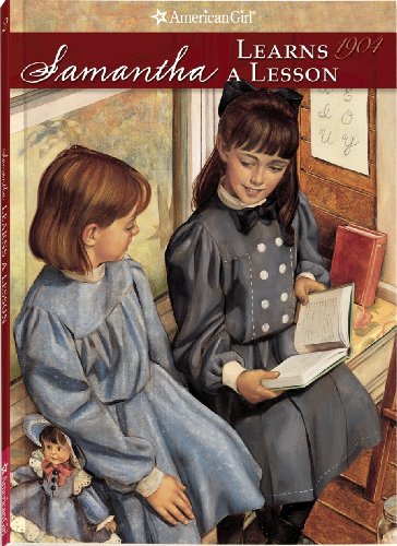 9780937295137: Samantha Learns a Lesson: A School Story (American Girl Collection)