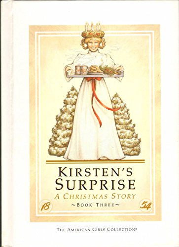 Imagen de archivo de Kirsten's Surprise : A Christmas Story a la venta por Better World Books