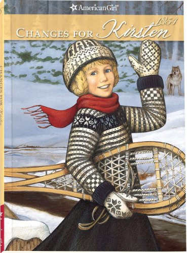 Beispielbild fr Changes for Kirsten: A Winter Story (American Girls Collection) zum Verkauf von BookHolders