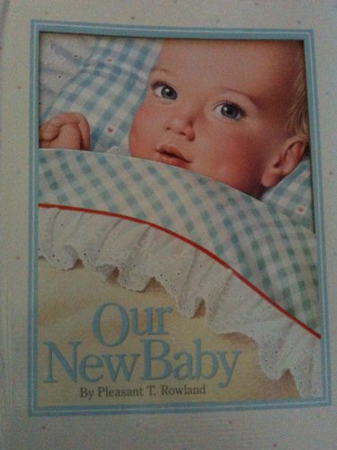 Stock image for Our New Baby/White Baby Version for sale by Irish Booksellers