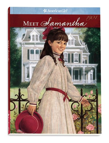 Beispielbild fr Meet Samantha 1904, An American Girl, Book One (The American Girls Collection) zum Verkauf von Hedgehog's Whimsey BOOKS etc.