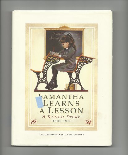 9780937295830: Samantha Learns a Lesson: A School Story
