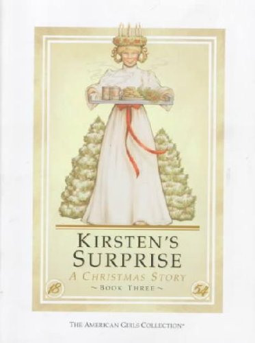 Stock image for Kirsten's Surprise: A Christmas Story (American Girls Collection) for sale by Ergodebooks