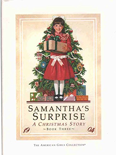 Imagen de archivo de Samantha's Surprise: A Christmas Story (American Girl Collection) a la venta por ZBK Books