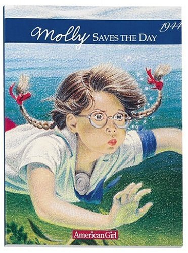 Stock image for Molly Saves the Day: A Summer Story (American Girl Collection) for sale by HPB-Ruby