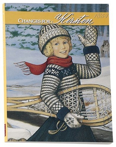Imagen de archivo de Changes for Kirsten: A Winter Story (American Girl Collection) a la venta por Gulf Coast Books