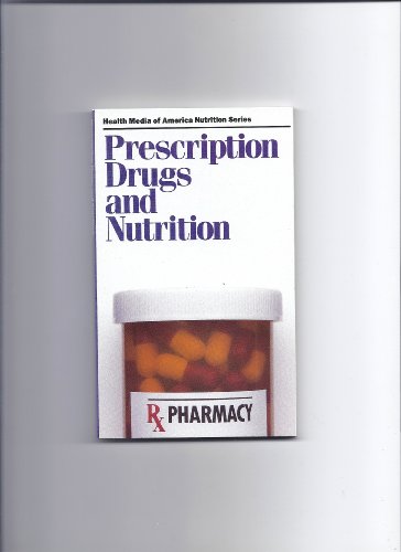 Beispielbild fr Prescription Drugs and Nutrition zum Verkauf von Better World Books