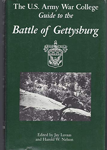 Beispielbild fr The U. S. Army War College Guide to the Battle of Gettysburg zum Verkauf von Better World Books