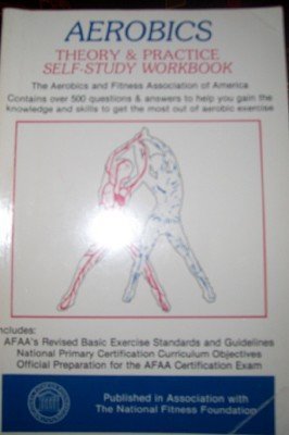 Imagen de archivo de Aerobics Theory and Practice Study Guide a la venta por HPB-Diamond