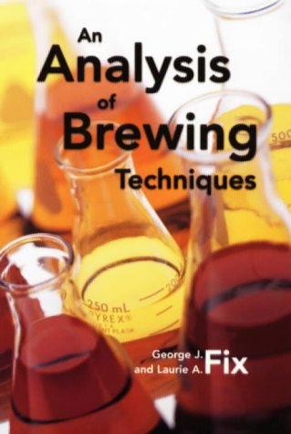 Beispielbild fr An Analysis of Brewing Techniques zum Verkauf von ThriftBooks-Dallas