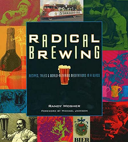 Stock image for Radical Brewing Tales and Worl for sale by SecondSale