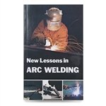 Beispielbild fr New Lessons In Arc Welding zum Verkauf von ThriftBooks-Atlanta