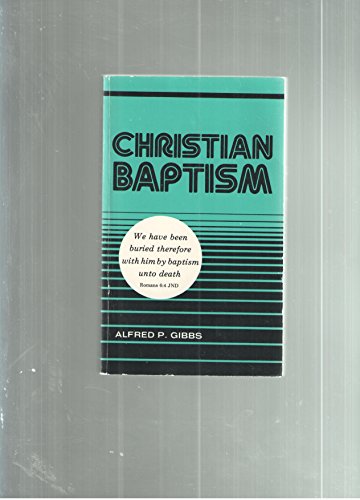 Stock image for Christian Baptism for sale by Christian Book And Music - Victoria