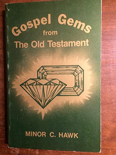 Stock image for Gospel Gems from The Old Testament for sale by 4 THE WORLD RESOURCE DISTRIBUTORS
