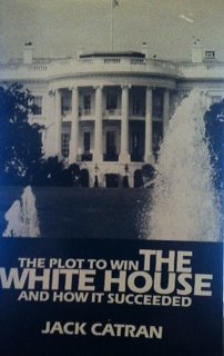 Imagen de archivo de Plot to Win White House and How It Succeeded a la venta por TotalitarianMedia