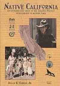 9780937401118: Native California: An Introductory Guide to the Original Peoples from Earliest to Modern Times