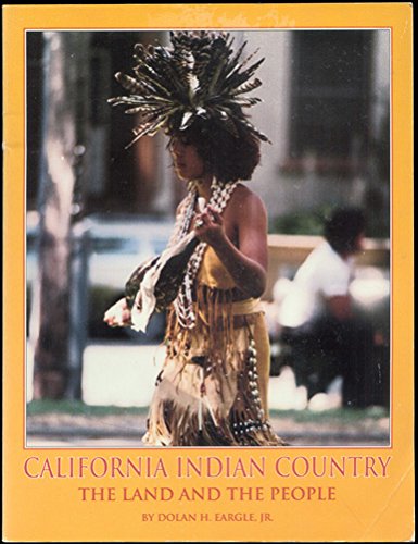 Stock image for California Indian Country : The Land and the People for sale by Better World Books: West