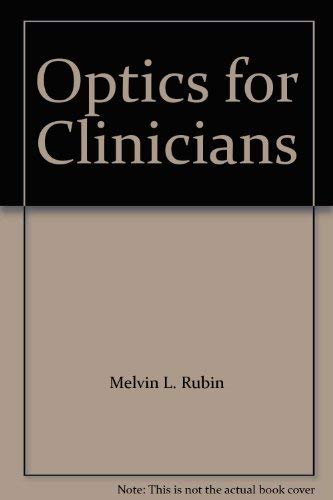 Stock image for Optics for Clinicians for sale by ThriftBooks-Dallas