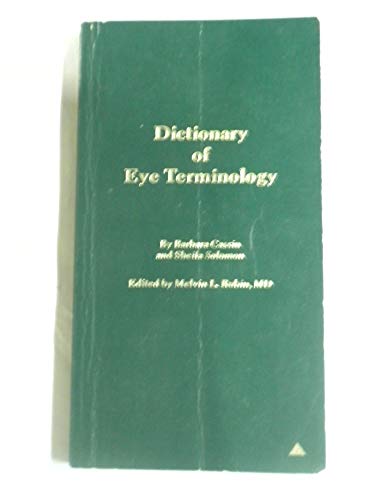 Imagen de archivo de Dictionary of eye terminology a la venta por ThriftBooks-Dallas