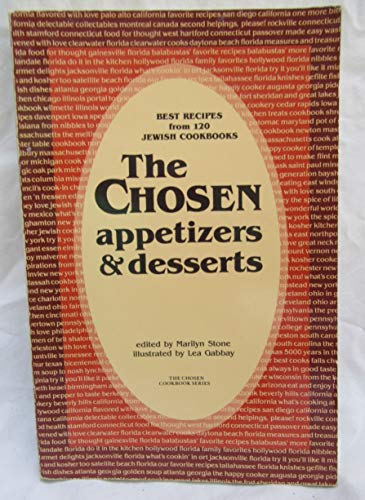 9780937404102: The Chosen: Appetizers and Desserts