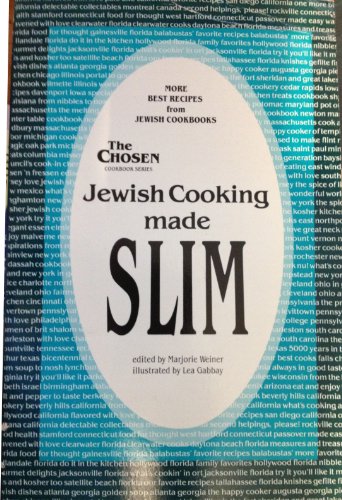 Beispielbild fr Jewish Cooking Made Slim (The Chosen Cookbook Series) zum Verkauf von HPB-Emerald