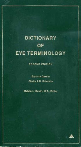 Beispielbild fr Dictionary of Eye Terminology zum Verkauf von Friends of  Pima County Public Library