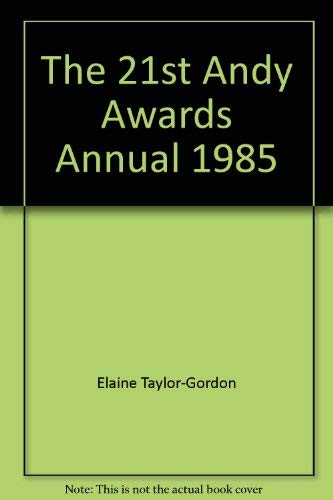 Stock image for The 21st Andy Awards Annual 1985 for sale by R Bookmark