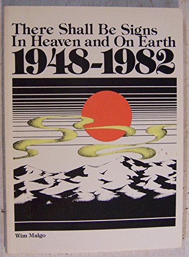 Beispielbild fr There Shall be Signs in Heaven and on Earth 1941 1982 zum Verkauf von Christian Book Store