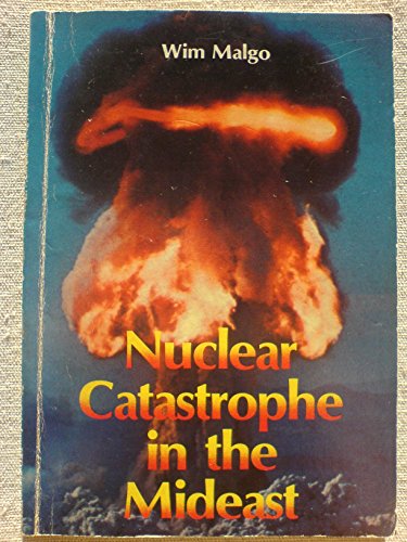 Beispielbild fr Nuclear Catastrophe in the Mideast zum Verkauf von HPB-Ruby