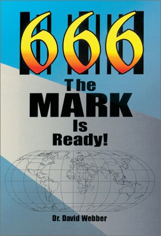 Beispielbild fr The Mark Is Ready : 666 zum Verkauf von Better World Books