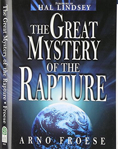 Stock image for The Great Mystery of the Rapture for sale by ThriftBooks-Atlanta