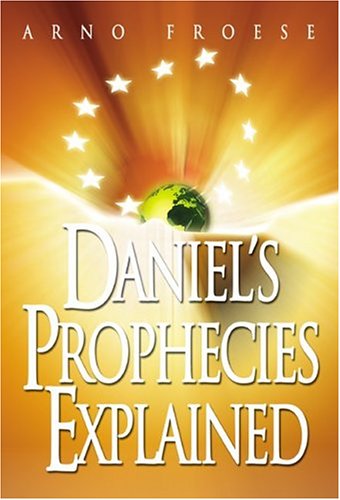 Beispielbild fr Daniel's Prophecies Made Easy zum Verkauf von SecondSale