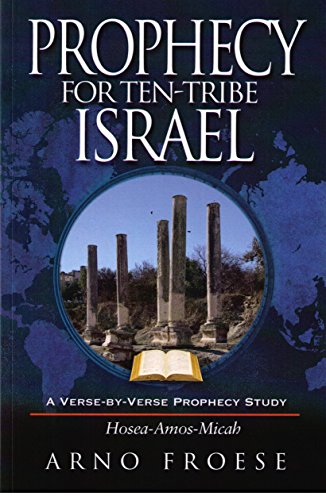 Beispielbild fr Prophecy for Ten-Tribe Israel zum Verkauf von SecondSale