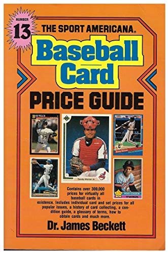 Beispielbild fr The Sport American Baseball Card Price Guide #13 (Sport Americana Baseball Card Price Guide) zum Verkauf von Wonder Book