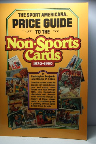 Stock image for Sport Americana Price Guide to the Non Sports Cards 1930-1960 for sale by SecondSale