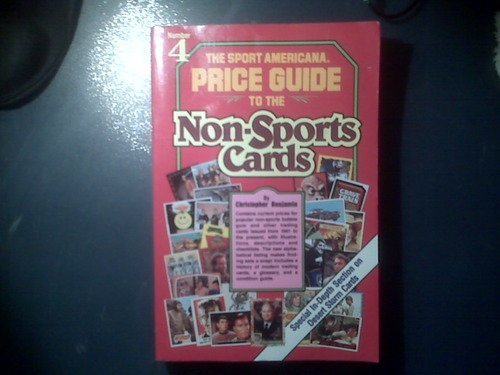 Imagen de archivo de The Sport Americana Price Guide to the Non-Sports Cards/Number Four a la venta por Ergodebooks
