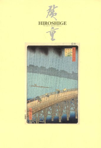 Prints by Utagawa Hiroshige in the James C. Michener Collection complete in two volumes