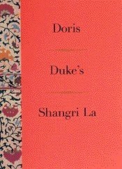 Beispielbild fr Doris Duke's Shangri La zum Verkauf von Better World Books