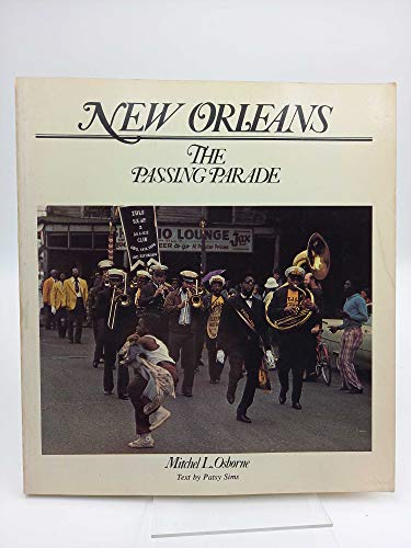 9780937430002: New Orleans: The Passing Parade