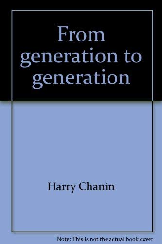 9780937444092: From generation to generation--