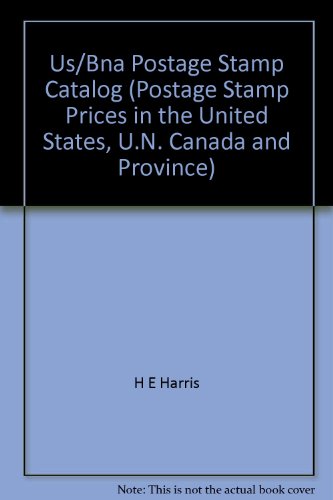 1998 US / BNA: Postage Stamp Catalog (9780937458624) by H.E. Harris & Company