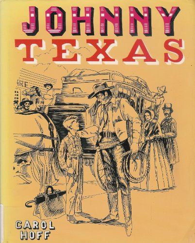 Beispielbild fr Johnny Texas. zum Verkauf von Grendel Books, ABAA/ILAB