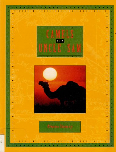 Imagen de archivo de Camels for Uncle Sam a la venta por Bookmans