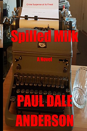 Imagen de archivo de SPILLED MILK: A NOVEL a la venta por lottabooks